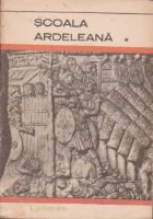 Scoala ardeleana, Volumele I, II si III