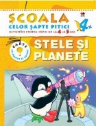 coperta Scoala celor 7 pitici. Stele si planete - Activitati pentru copiii de la 4 la 5 ani