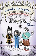 coperta Scoala fricosilor 2 – Lectia nu s-a terminat