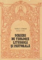 Scrieri teologie liturgica pastorala