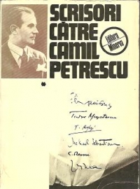 Scrisori catre Camil Petrescu, Volumul I (Documente literare)