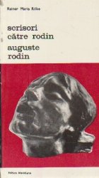 Scrisori catre Rodin Auguste Rodin