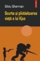 Scurta plictisitoarea viata lui Kjus