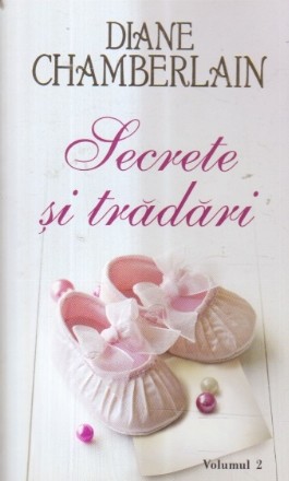 Secrete si tradari, Volumul 2