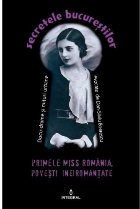 coperta Secretele Bucurestilor, Volumul VI - Primele Miss Romania