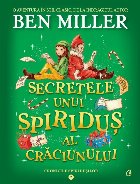 Secretele unui spiriduş al Crăciunului - Vol. 2 (Set of:Cronicile spiriduşilorVol. 2)