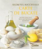 Secretul succesului Carte bucate Retete