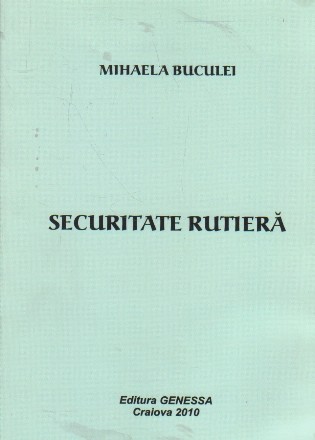 Securitate Rutiera - Lucrari de laborator