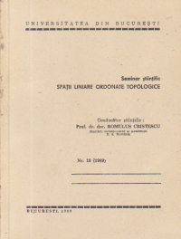Seminar stiintific - Spatii liniare ordonate topologice (1989)
