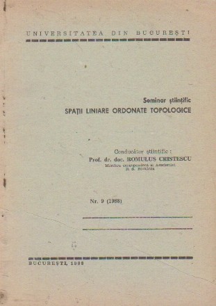 Seminar stiintific. Spatii liniare ordonate topologice