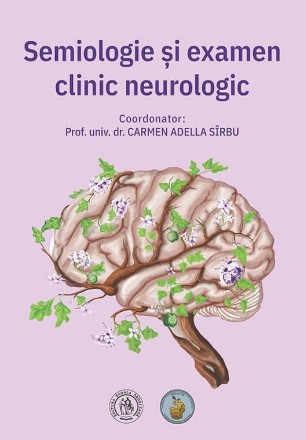 Semiologie şi examen clinic neurologic pentru uzul studenţilor