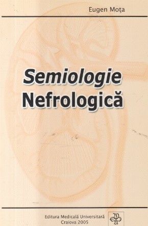 Semiologie Nefrologica (Eugen Mota)