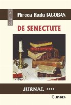 De senectute : jurnal