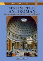 Sentimentul antiroman : cum se poate integra papalitatea în ansamblul bisericii?