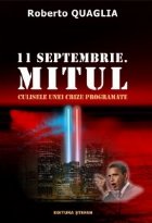 septembrie Mitul Culisele unei crize