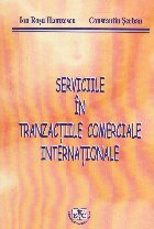 Serviciile in tranzactiile comerciale internationale