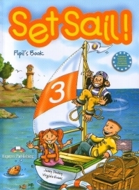 Set Sail! (Level 3) : Pupil s Book