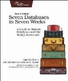 Seven Databases Seven Weeks