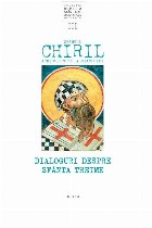 Sfantul Chiril, Arhiepiscopul Alexandriei. Dialoguri despre Sfanta Treime. Volumul III