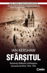 SFARSITUL. Rezistenta sfidatoare si infrangerea Germaniei lui Hitler, 1944–1945