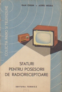 Sfaturi pentru posesorii de radioreceptoare