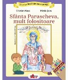 Sfânta Parascheva, mult folositoare