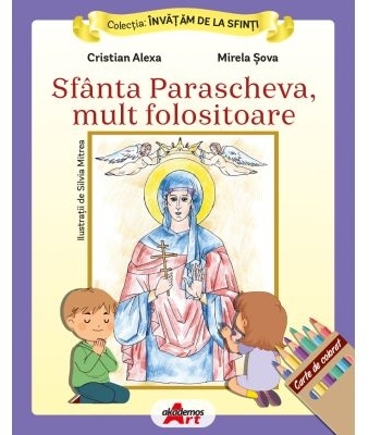 Sfânta Parascheva, mult folositoare