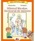 Sfântul Nicolae, făcătorul de minuni