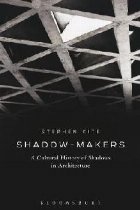 Shadow-Makers