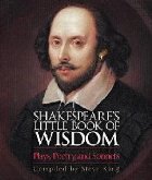 Shakespeare\'s Little Book of Wisdom