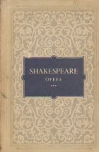 Shakespeare Opere Volumul III lea