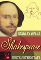 coperta Shakespeare pentru eternitate
