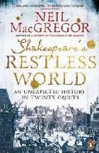 Shakespeare\'s Restless World