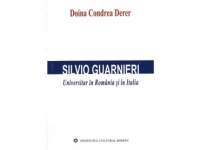 Silvio Guarnieri. Universitar in Romania si Italia