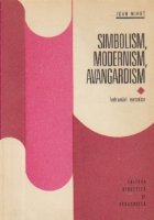 Simbolism Modernism Avangardism Indrumari metodice