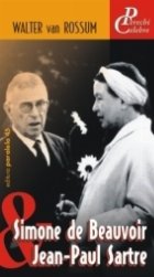 coperta SIMONE DE BEAUVOIR & JEAN-PAUL SARTRE