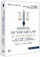 Sinteze de vocabular si teste-grila pentru examenele de admitere la Facultatea de Drept si la Academia de Poli