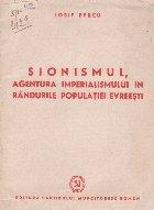 Sionismul agentura imperialismului randurile populatiei
