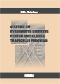 Sisteme cu evenimente discrete pentru modelarea traficului feroviar