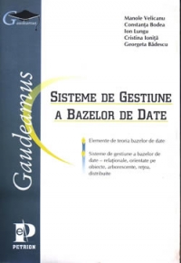 Sisteme de gestiune a bazelor de date   - (elemente de teoria bazelor de date, sisteme de gestiune a bazelor de date - relationale, orientate pe obiecte, arborescente, retea, distribuite)