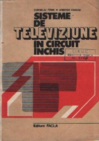 Sisteme de televiziune in circuit inchis