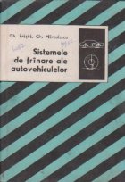 Sistemele frinare ale autovehiculelor