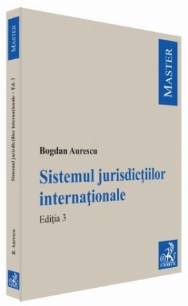 Sistemul jurisdicţiilor internaţionale