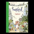 coperta Snofrid din Valea verde: Incredibila salvare a tarii de nord - Vol. 1