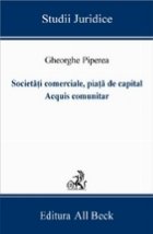 Societati comerciale, piata de capital. Acquis comunitar