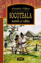 SOCOTEALA NUVELE SCHITE