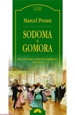 Sodoma si Gomora - in cautarea timpului pierdut (vol. IV)