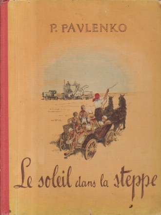 Le Soleil dans la Steppe