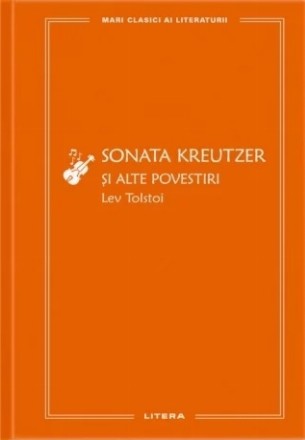Sonata Kreutzer şi alte povestiri