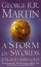 Song Of Ice and Fire Storm Of Swords 2 blood and gold